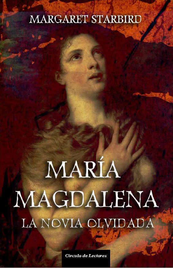 María Magdalena - La novia olvidada