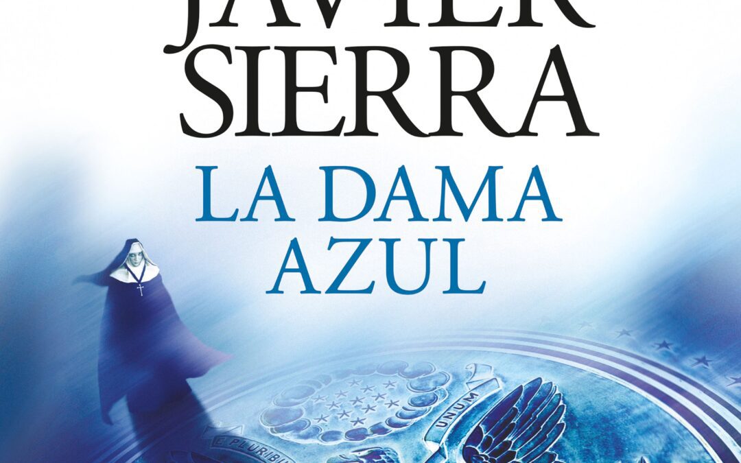 La dama azul - Javier Sierra