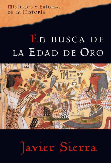 En busca de la edad de Oro (2005)