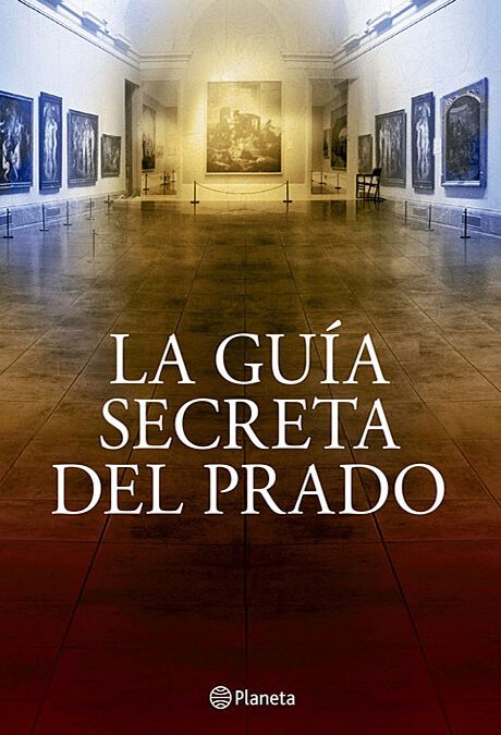 La guía secreta del Prado (2013)
