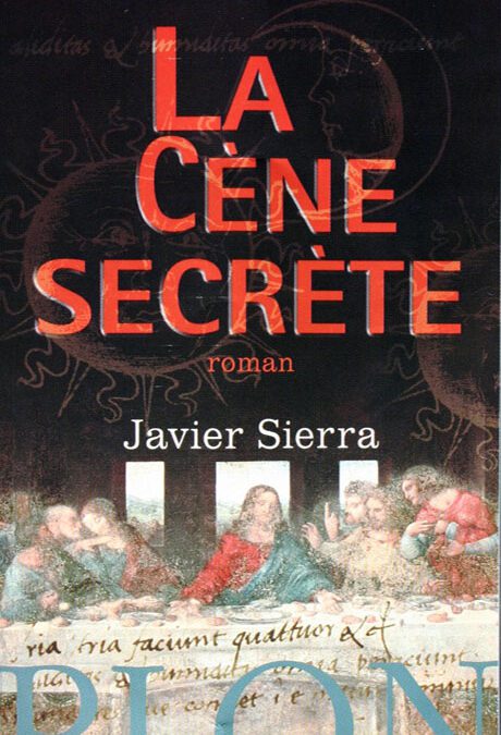 La Cène Secrète (2005)