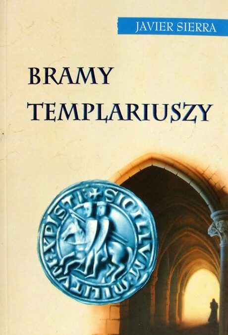 Bramy Templariuszy  (2005)