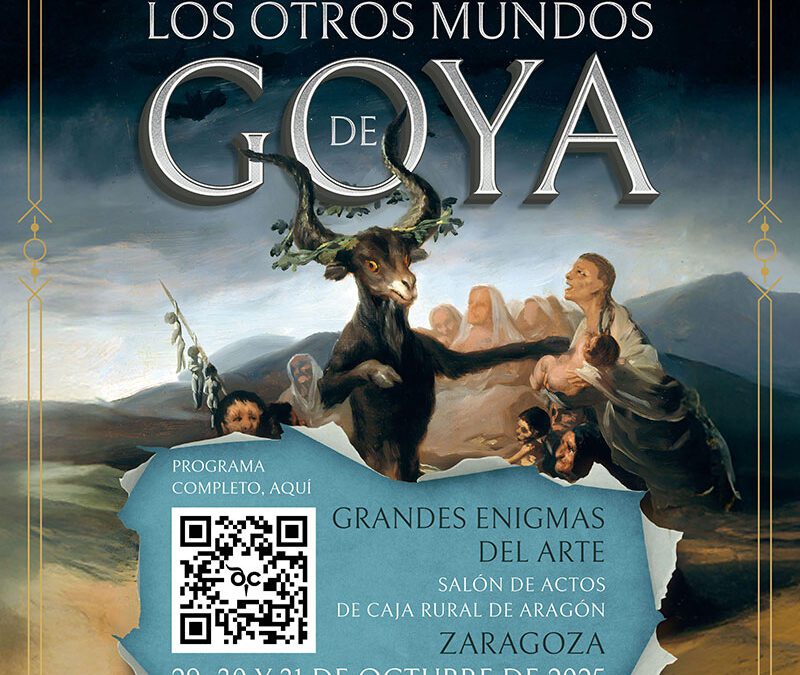 Goya y los misterios del arte, protagonistas del VIII Encuentro Internacional de Ocultura en Zaragoza