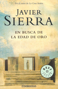 En Busca de la Edad de Oro - Javier Sierra