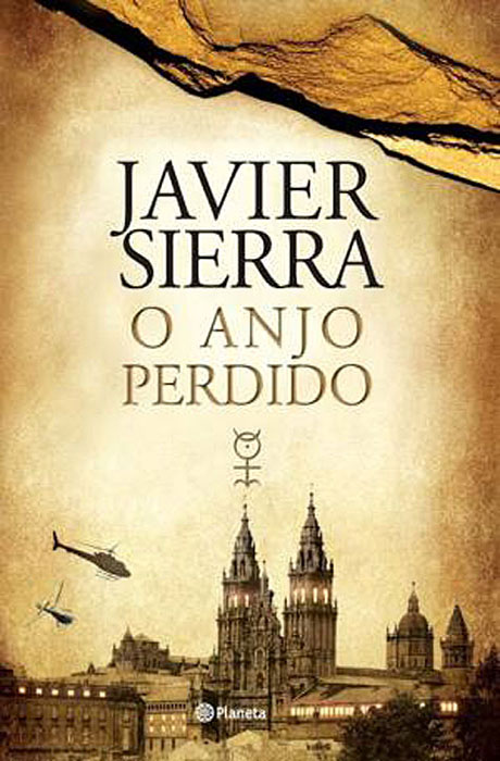 O Anjo Perdido - Javier Sierra