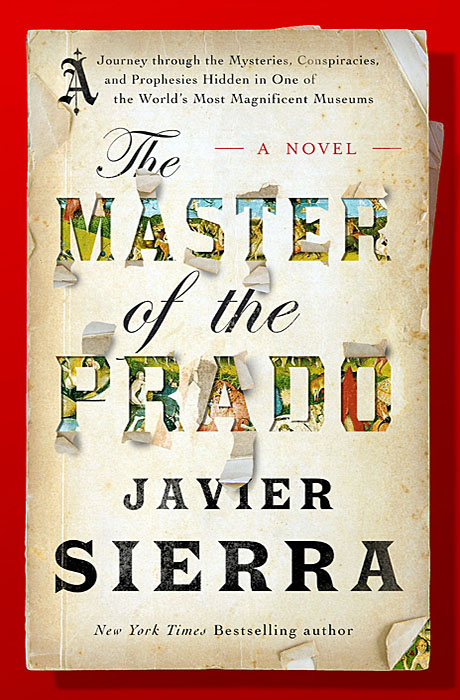 The Master of the Prado - Javier Sierra