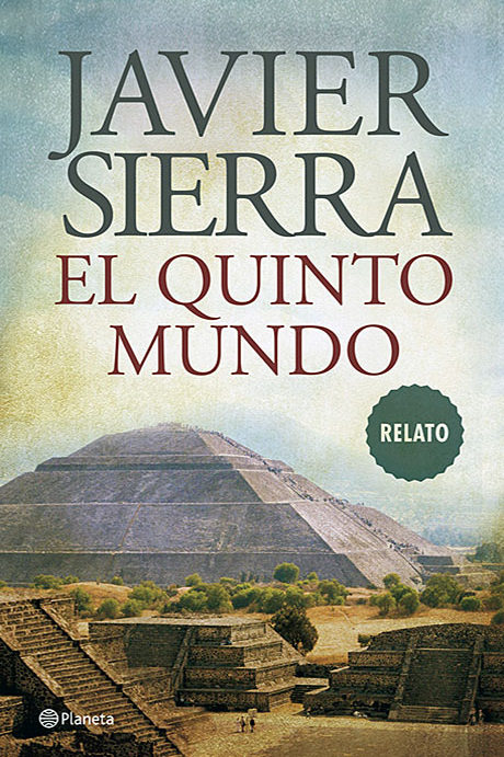 El Quinto Mundo - Javier Sierra