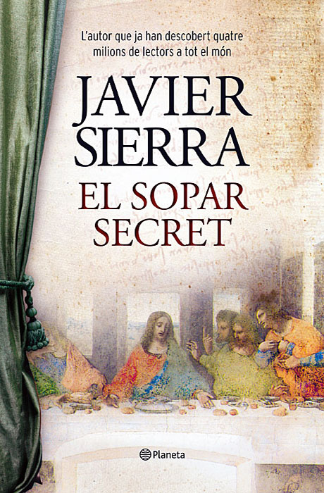 El Sopar Secret - Javier Sierra