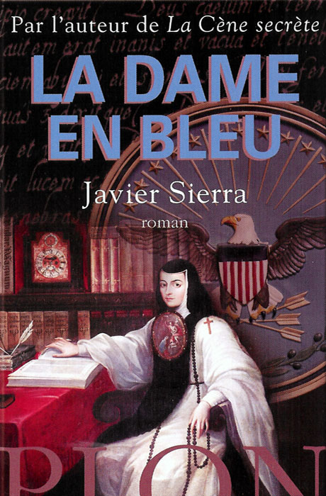 La Dame En Bleu - Javier Sierra