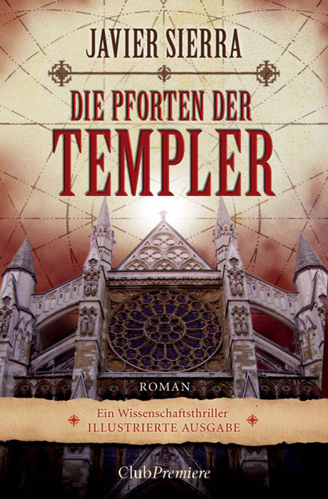 Die Pforten Der Templer - Javier Sierra