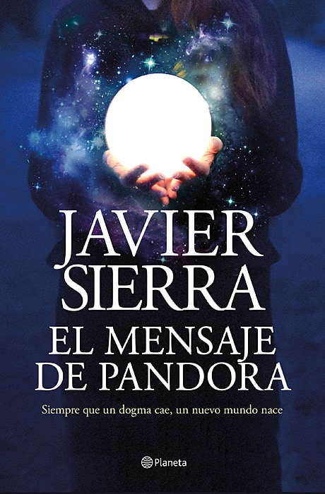 El Mensaje de Pandora - Javier Sierra
